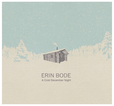 Erin Bode / A Cold December Night 静かな夜に
